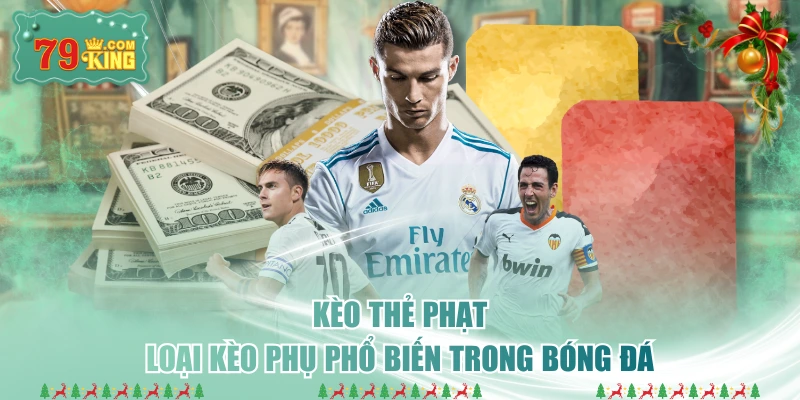 Kèo Thẻ Phạt